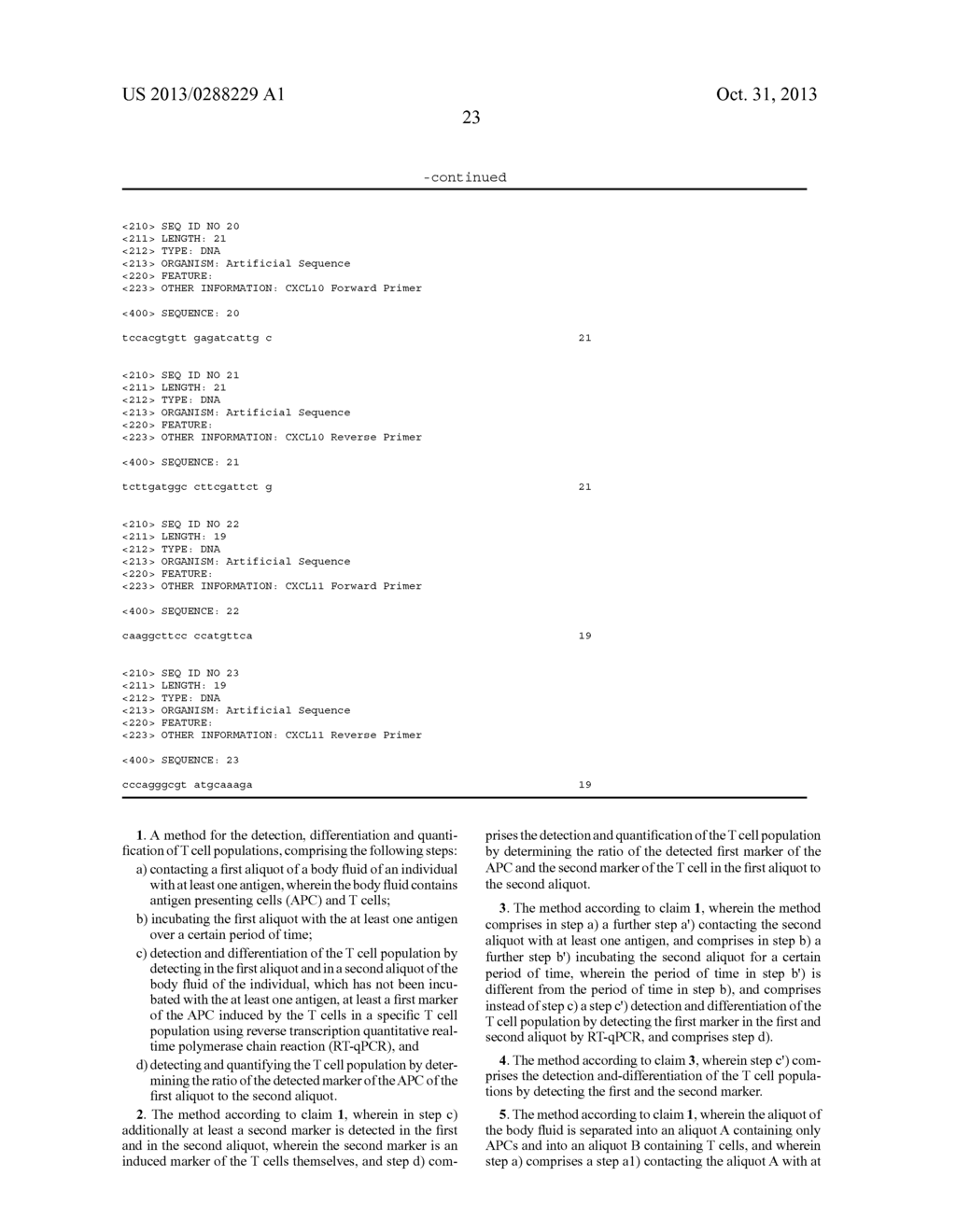 METHOD FOR DETECTION, DIFFERENTIATION AND QUANTIFICATION OF T CELL     POPULATIONS BY WAY OF REVERSE TRANSCRIPTION QUANTITATIVE REAL TIME PCR     (RT-qPCR) TECHNOLOGY - diagram, schematic, and image 48