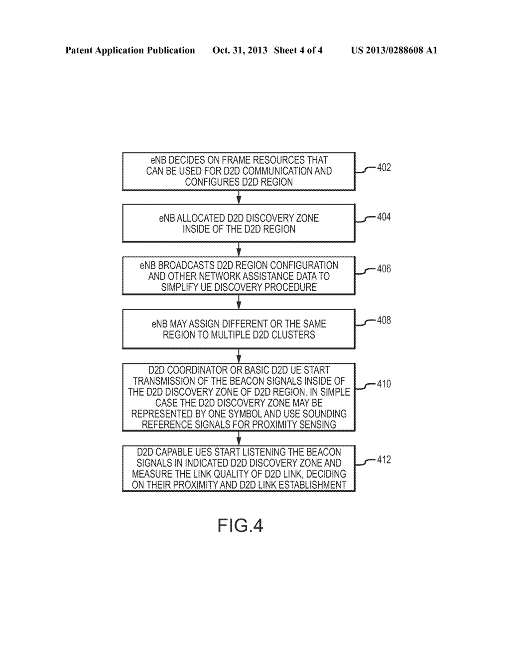 APPARATUS AND METHOD TO ENABLE DEVICE-TO-DEVICE (D2D) COMMUNICATION IN     CELLULAR NETWORKS - diagram, schematic, and image 05