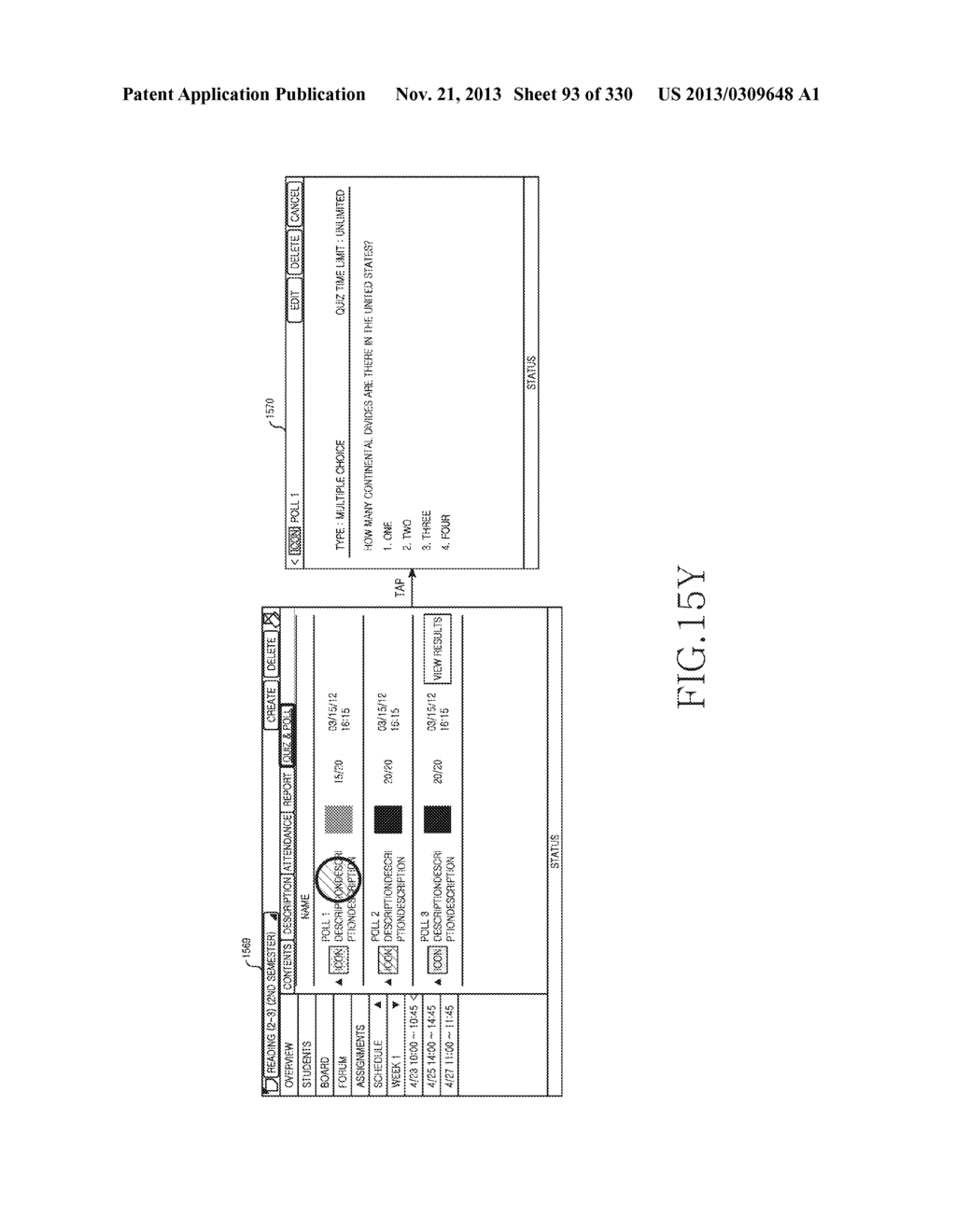 METHOD, APPARATUS AND SYSTEM FOR INTERACTIVE CLASS SUPPORT AND EDUCATION     MANAGEMENT - diagram, schematic, and image 94