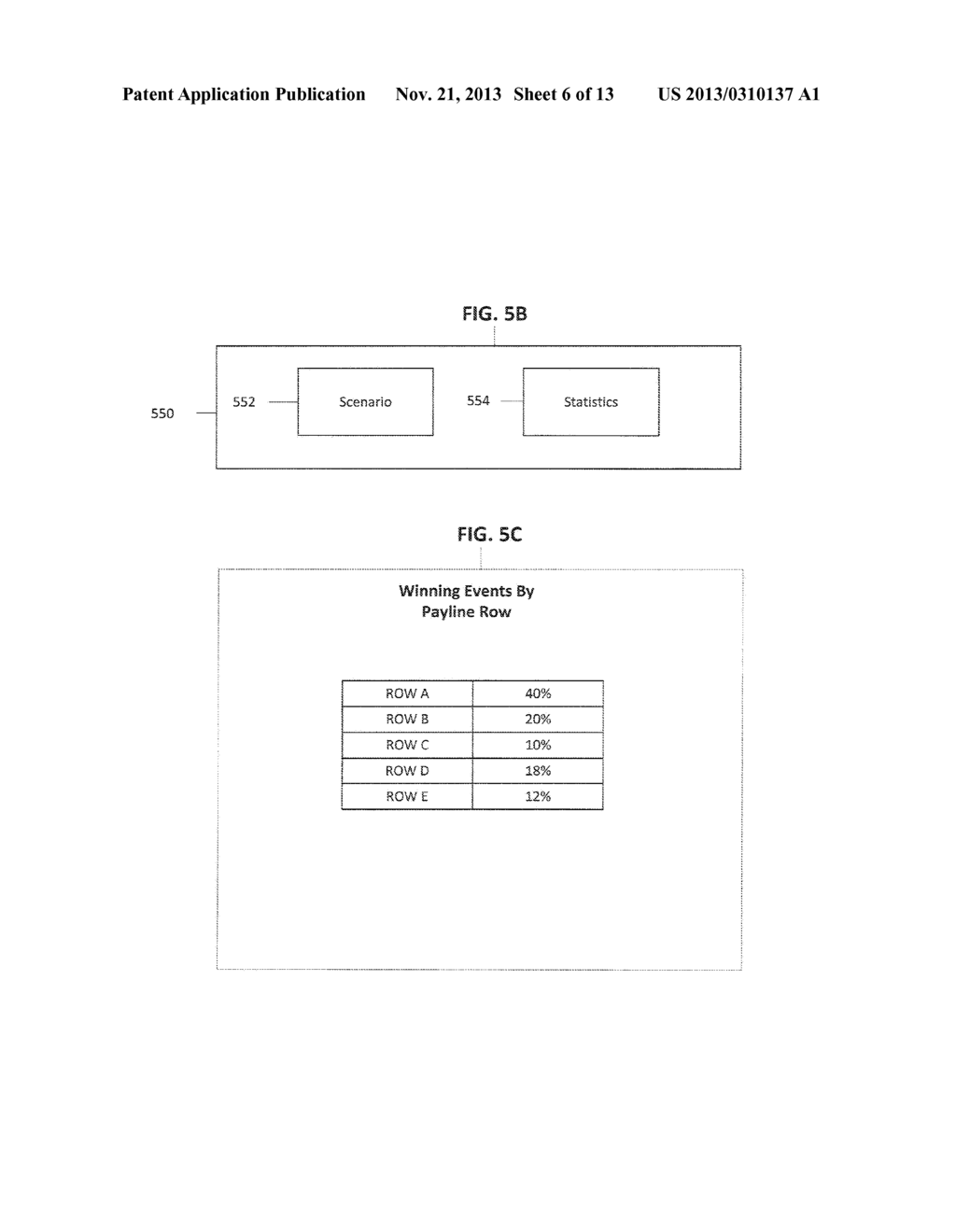 ELECTRONIC GAMING DEVICE WITH SELECTABLE PAYLINES - diagram, schematic, and image 07