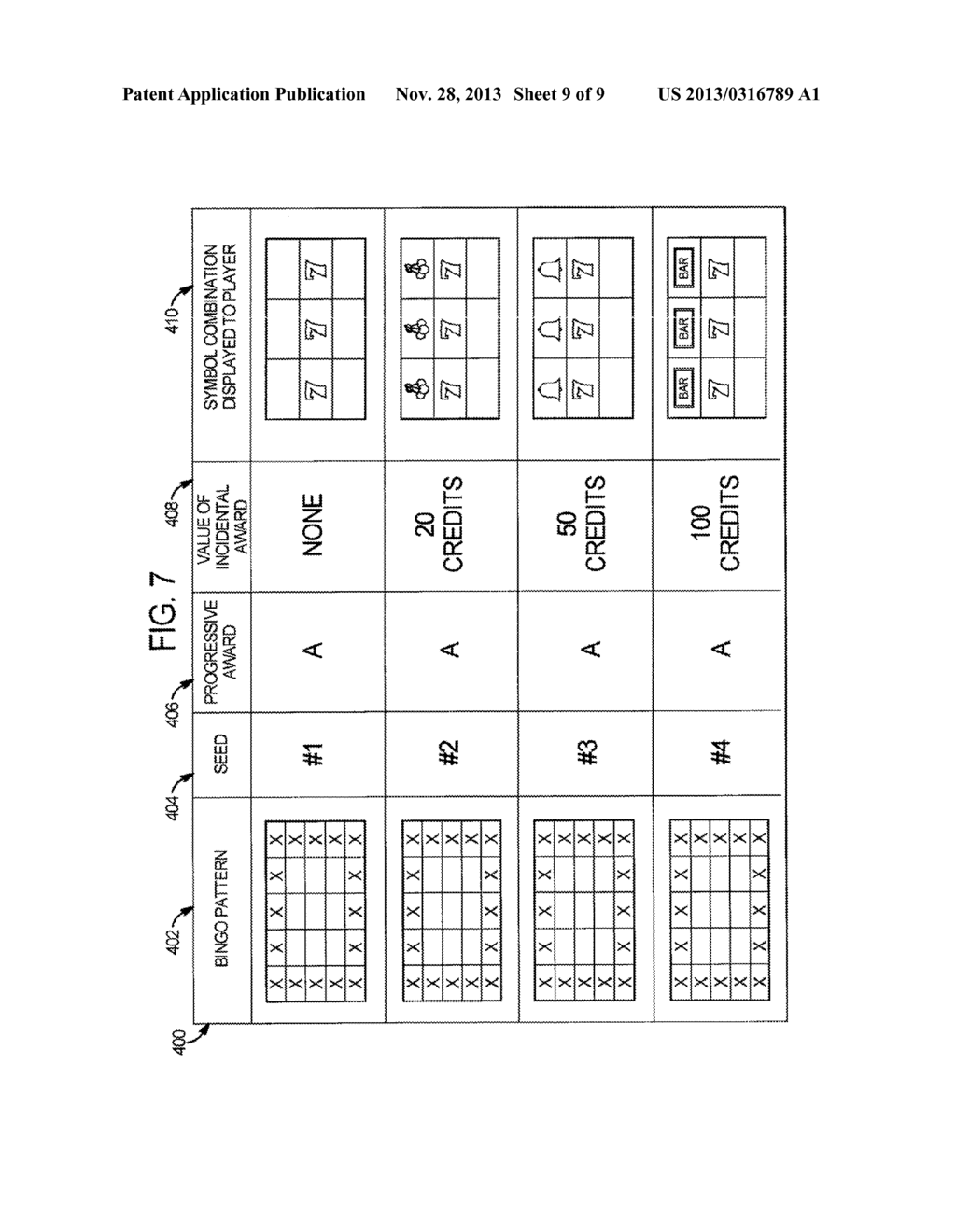 BINGO GAMING SYSTEM AND METHOD FOR PROVIDING MULTIPLE OUTCOMES FROM SINGLE     BINGO PATTERN - diagram, schematic, and image 10