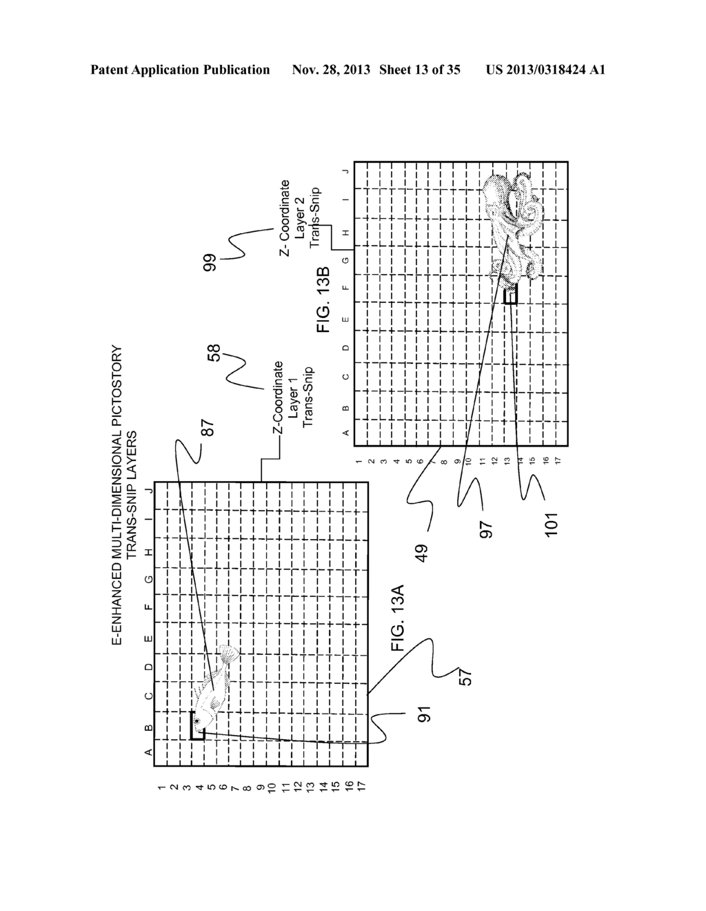 SYSTEM AND METHOD FOR THE CREATION OF AN E-ENHANCED MULTI-DIMENSIONAL     PICTOSTORY USING PICTOOVERLAY TECHNOLOGY - diagram, schematic, and image 14