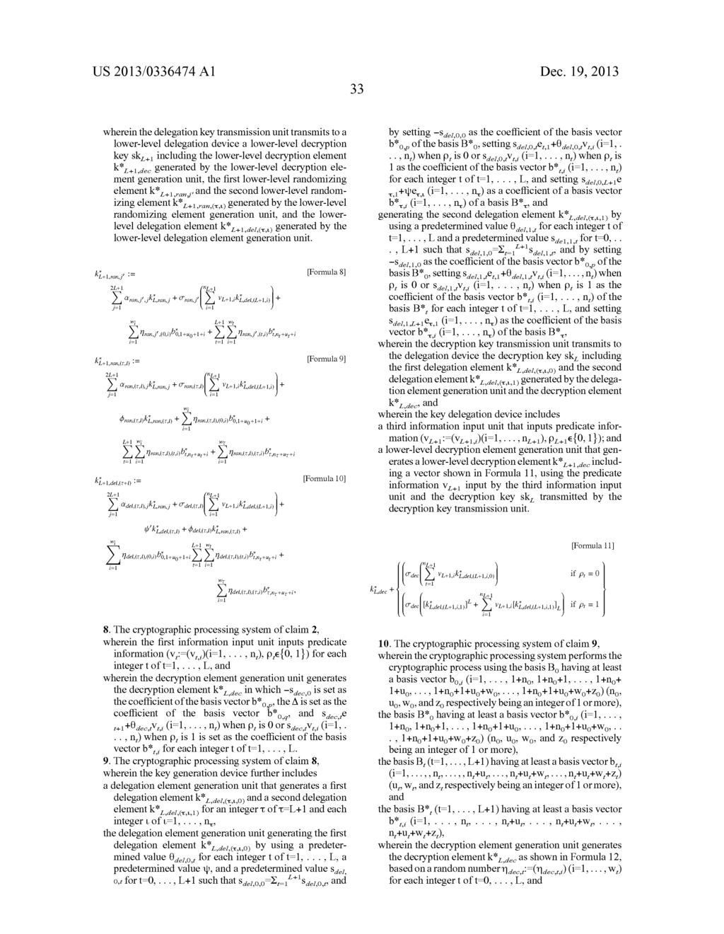 CRYPTOGRAPHIC PROCESSING SYSTEM, KEY GENERATION DEVICE, ENCRYPTION DEVICE,     DECRYPTION DEVICE, KEY DELEGATION DEVICE, CRYPTOGRAPHIC PROCESSING     METHOD, AND CRYPTOGRAPHIC PROCESSING PROGRAM - diagram, schematic, and image 54