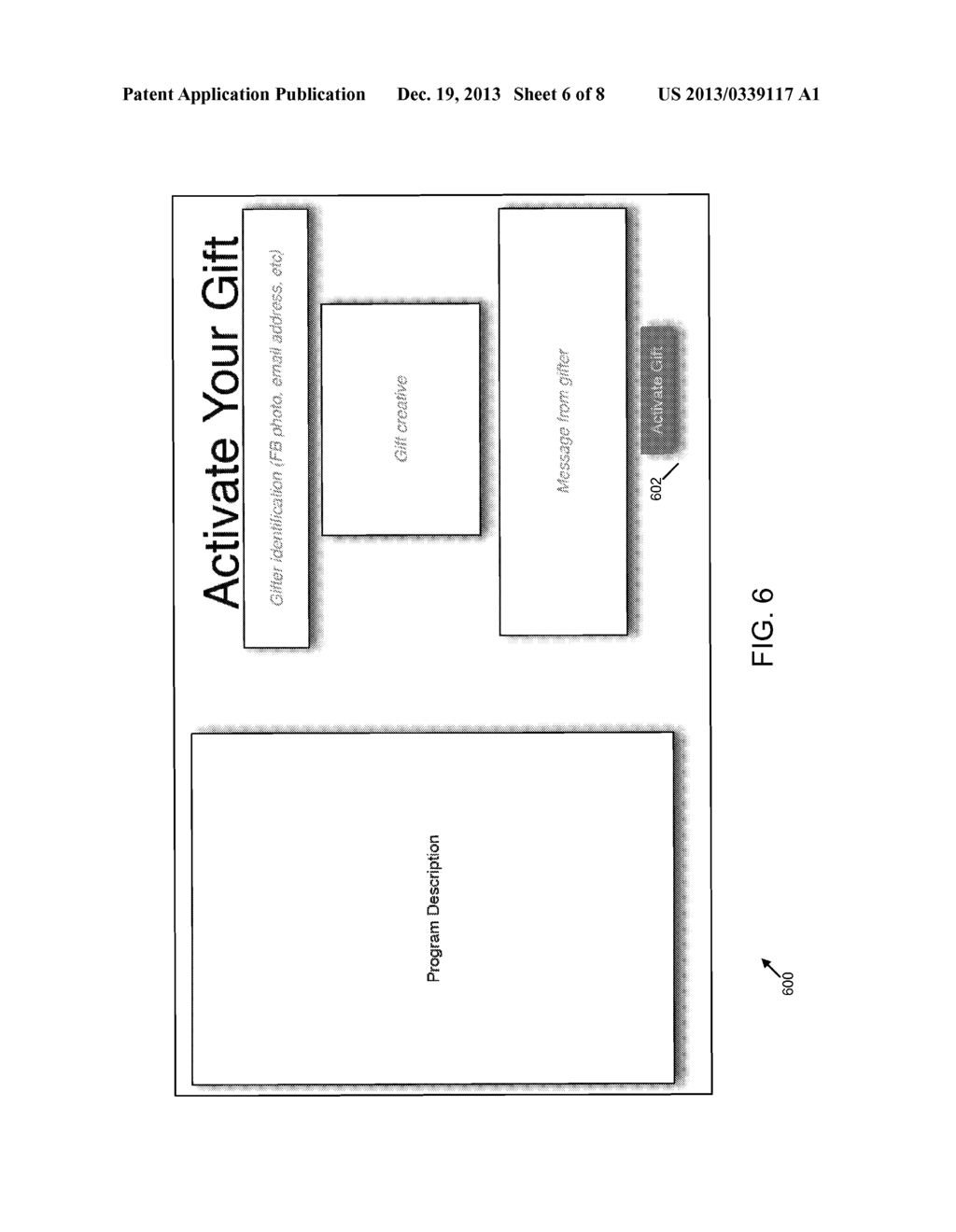 SYSTEMS AND METHODS OF INCENTIVIZING GIFTING - diagram, schematic, and image 07