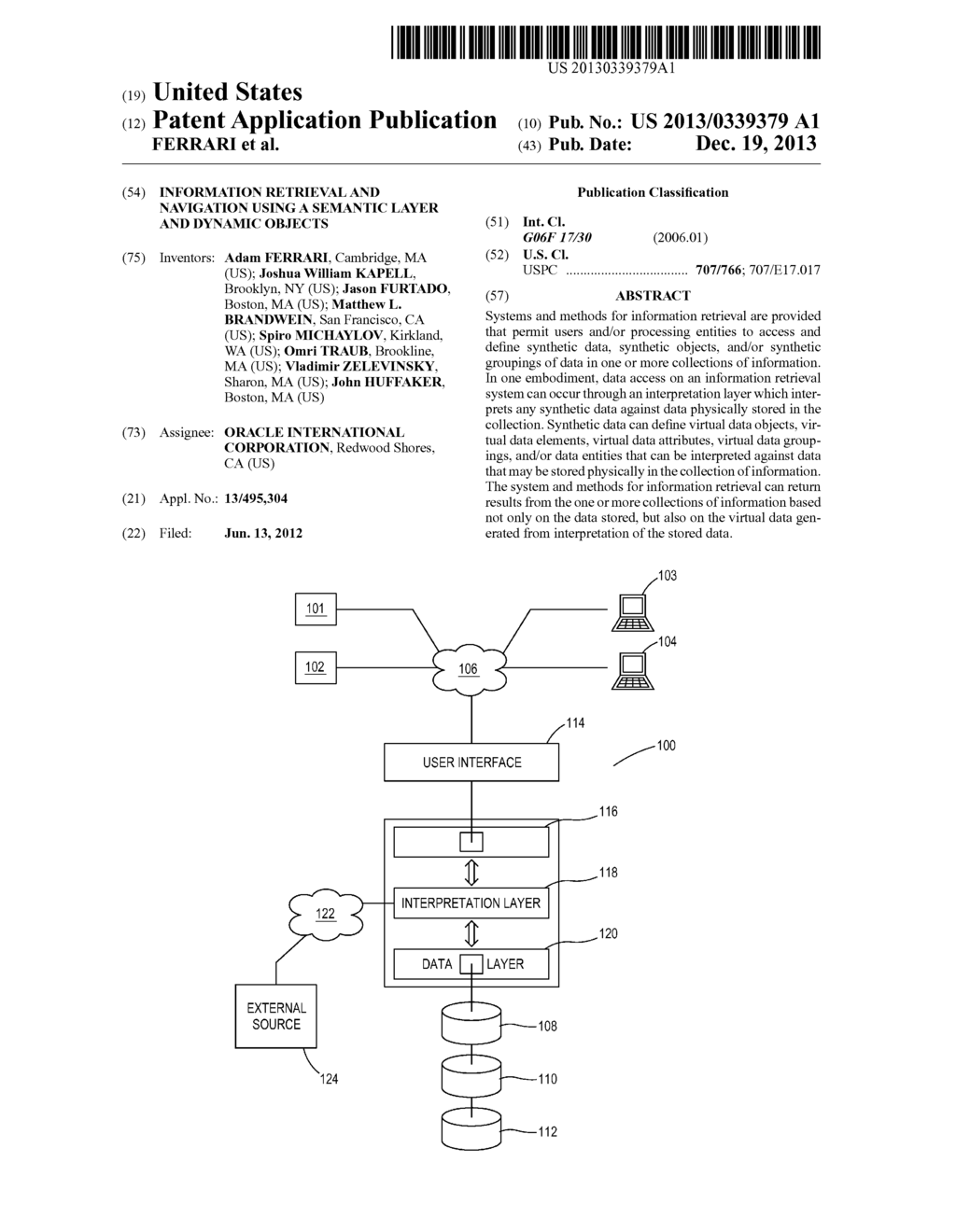 INFORMATION RETRIEVAL AND NAVIGATION USING A SEMANTIC LAYER AND DYNAMIC     OBJECTS - diagram, schematic, and image 01