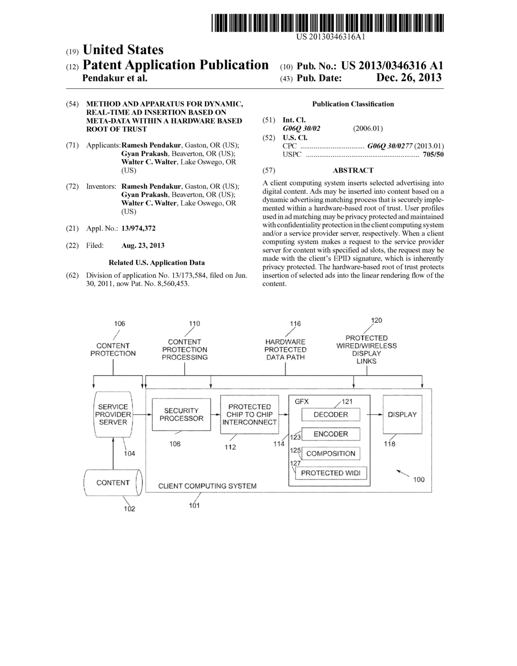 METHOD AND APPARATUS FOR DYNAMIC, REAL-TIME AD INSERTION BASED ON     META-DATA WITHIN A HARDWARE BASED ROOT OF TRUST - diagram, schematic, and image 01