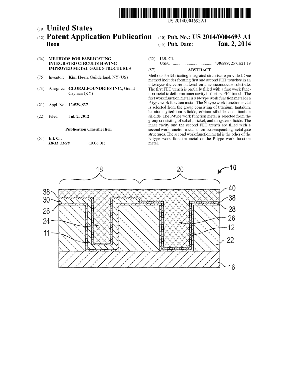 METHODS FOR FABRICATING INTEGRATED CIRCUITS HAVING IMPROVED METAL GATE     STRUCTURES - diagram, schematic, and image 01