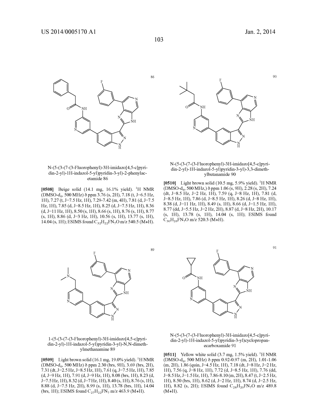 INDAZOLE INHIBITORS OF THE WNT SIGNAL PATHWAY AND THERAPEUTIC USES THEREOF - diagram, schematic, and image 104