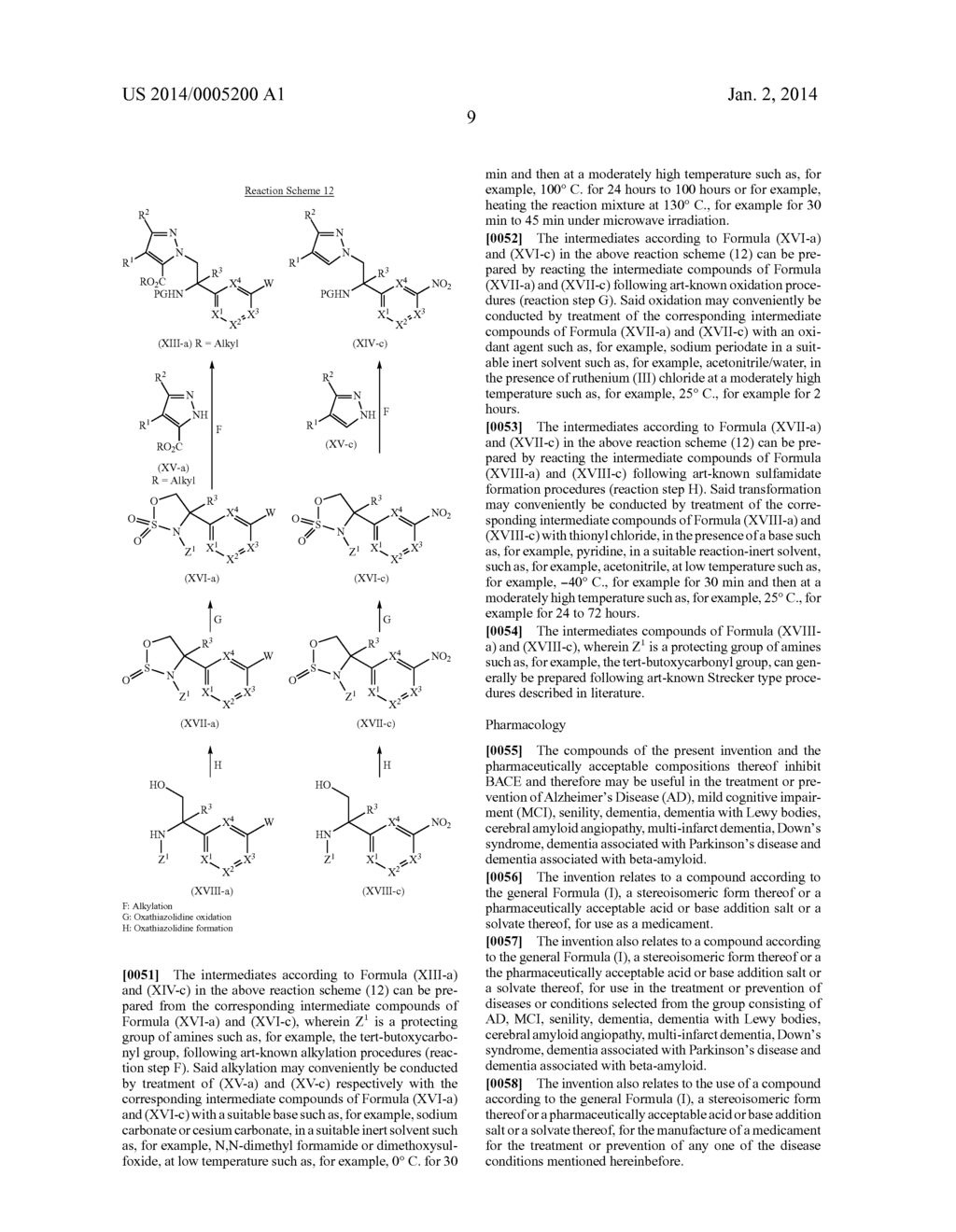 6,7-DIHYDRO-PYRAZOLO[1,5-a]PYRAZIN-4-YLAMINE DERIVATIVES USEFUL AS     INHIBITORS OF BETA-SECRETASE (BACE) - diagram, schematic, and image 10