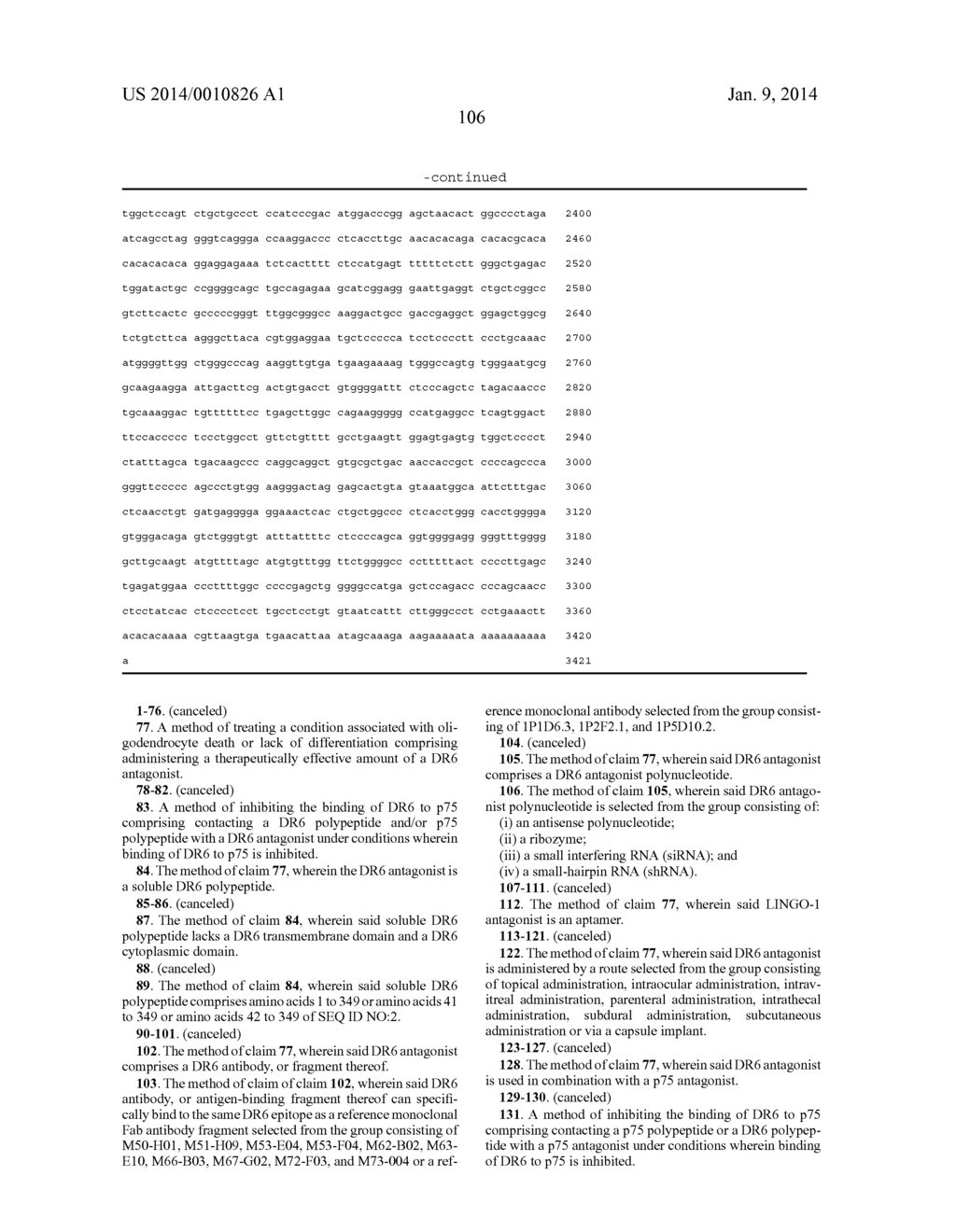 Use of DR6 and p75 Antagonists to Promote Survival of Cells of the Nervous     System - diagram, schematic, and image 143