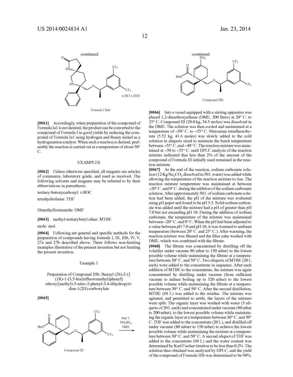 PROCESS AND INTERMEDIATES FOR THE SYNTHESIS OF     8-[-METHYL]-8-PHENYL-1,7-DIAZA-SPIRO[4.5]DECAN-2-ONE COMPOUNDS - diagram, schematic, and image 13