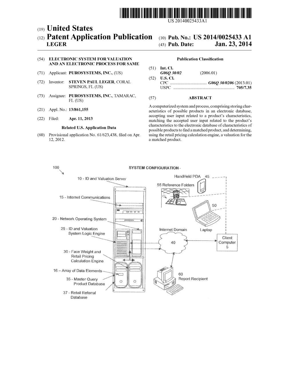 ELECTRONIC SYSTEM FOR VALUATION AND AN ELECTRONIC PROCESS FOR SAME - diagram, schematic, and image 01