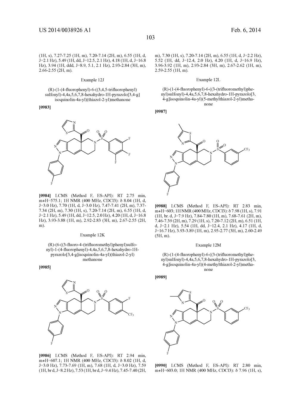 Heteroaryl-Ketone Fused Azadecalin Glucocorticoid Receptor Modulators - diagram, schematic, and image 106