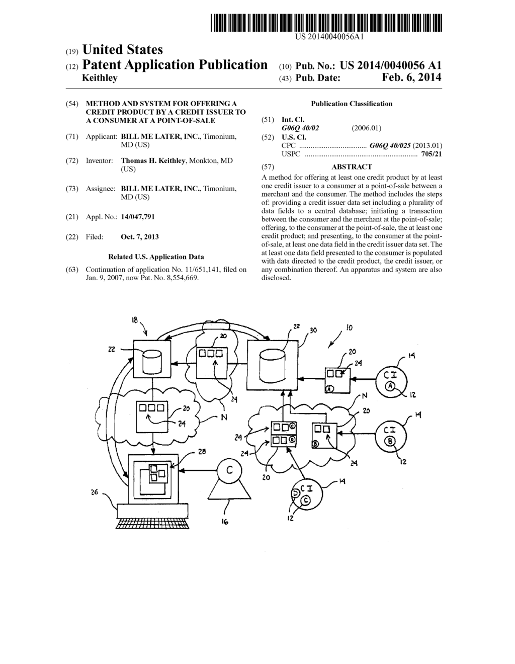 METHOD AND SYSTEM FOR OFFERING A CREDIT PRODUCT BY A CREDIT ISSUER TO A     CONSUMER AT A POINT-OF-SALE - diagram, schematic, and image 01