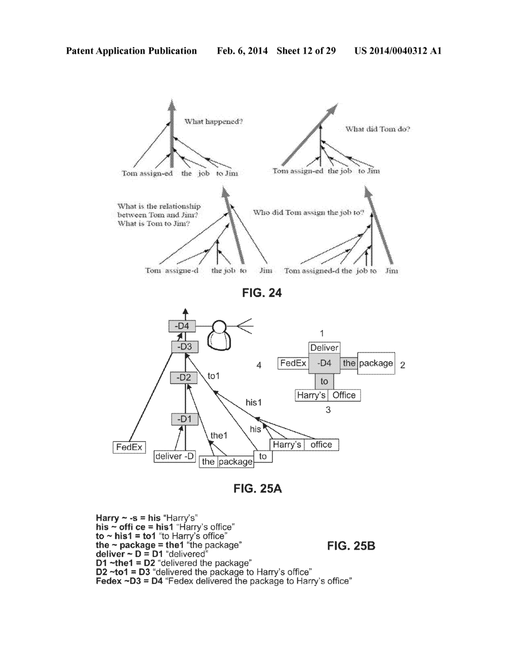 SYSTEMS AND METHODS FOR STORAGE OF DECLARATIVE KNOWLEDGE ACCESSIBLE BY     NATURAL LANGUAGE IN A COMPUTER CAPABLE OF APPROPRIATELY RESPONDING - diagram, schematic, and image 13