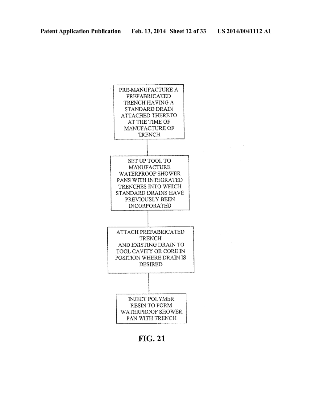 METHODS FOR CREATING SHOWER PAN ASSEMBLIES WITH MORTAR BED OR OTHER HAND     MADE FLOORS AND PREFABRICATED TRENCHES AND RESULTING ASSEMBLIES - diagram, schematic, and image 13