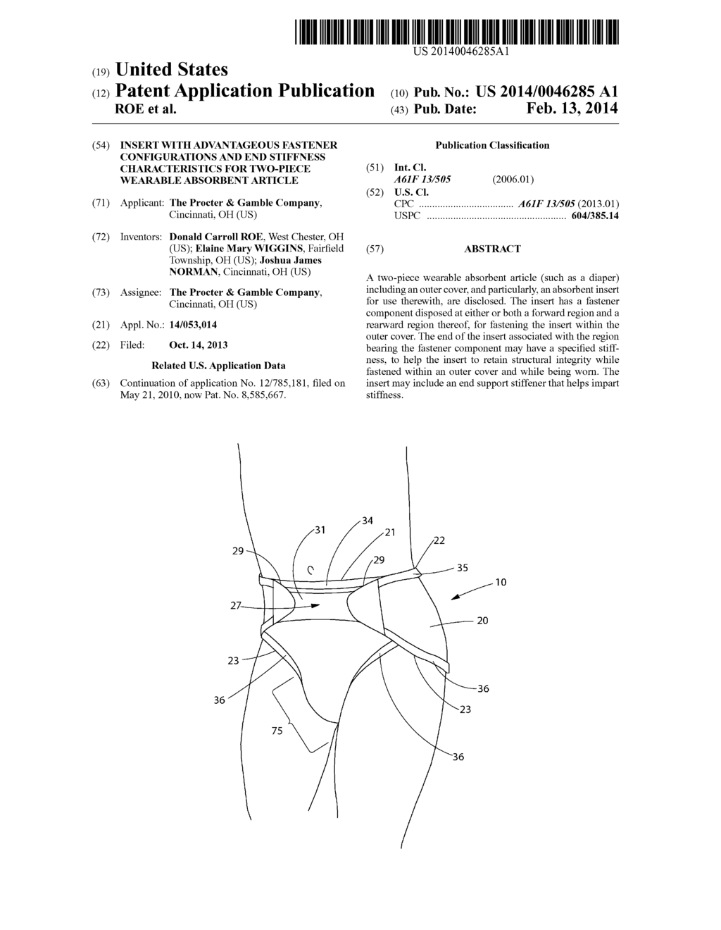 INSERT WITH ADVANTAGEOUS FASTENER CONFIGURATIONS AND END STIFFNESS     CHARACTERISTICS FOR TWO-PIECE WEARABLE ABSORBENT ARTICLE - diagram, schematic, and image 01