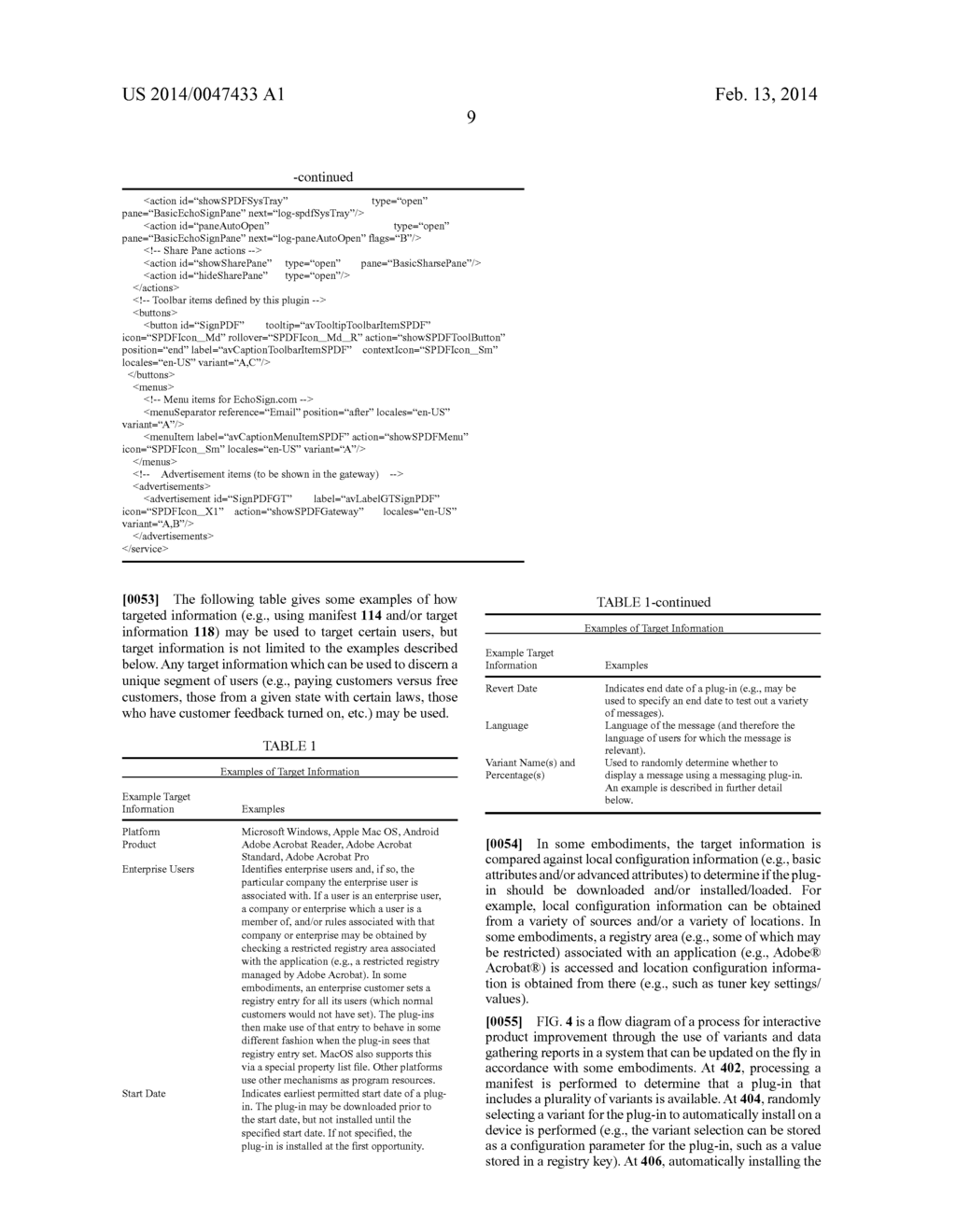 INTERACTIVE PRODUCT IMPROVEMENT THROUGH THE USE OF VARIANTS AND DATA     GATHERING REPORTS IN A SYSTEM THAT CAN BE UPDATED ON THE FLY - diagram, schematic, and image 16