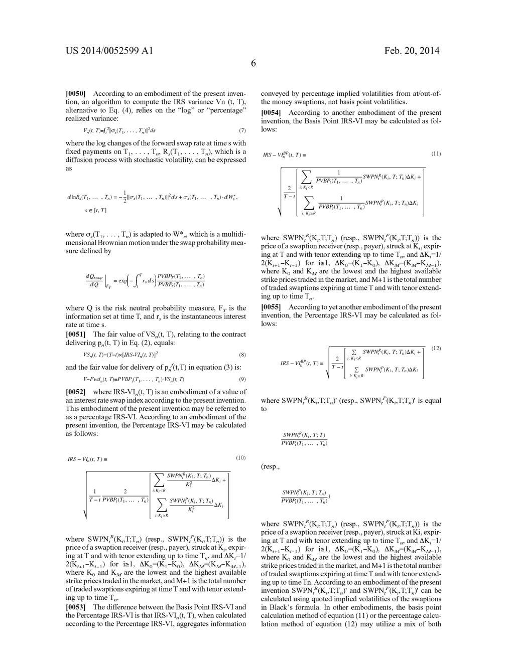 METHODS AND SYSTEMS FOR CREATING AN INTEREST RATE SWAP VOLATILITY INDEX     AND TRADING DERIVATIVE PRODUCTS BASED THEREON - diagram, schematic, and image 12