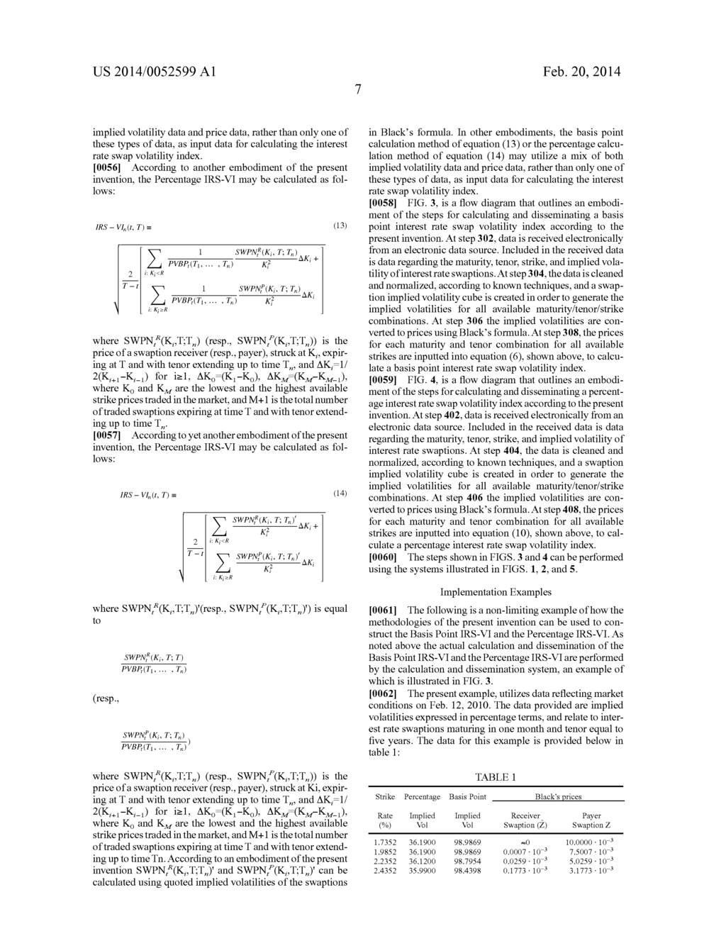 METHODS AND SYSTEMS FOR CREATING AN INTEREST RATE SWAP VOLATILITY INDEX     AND TRADING DERIVATIVE PRODUCTS BASED THEREON - diagram, schematic, and image 13