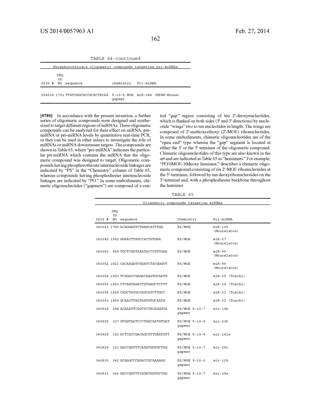 OLIGOMERIC COMPOUNDS AND COMPOSITIONS FOR USE IN MODULATION OF SMALL     NON-CODING RNAS - diagram, schematic, and image 164