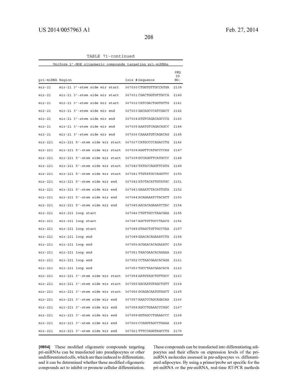 OLIGOMERIC COMPOUNDS AND COMPOSITIONS FOR USE IN MODULATION OF SMALL     NON-CODING RNAS - diagram, schematic, and image 210