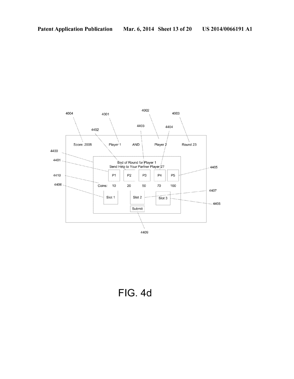 METHOD AND SYSTEM FOR ACTIVATING NON-CORE FEATURES BY EXTERNAL USERS IN AN     ASYNCHRONOUS GAME - diagram, schematic, and image 14