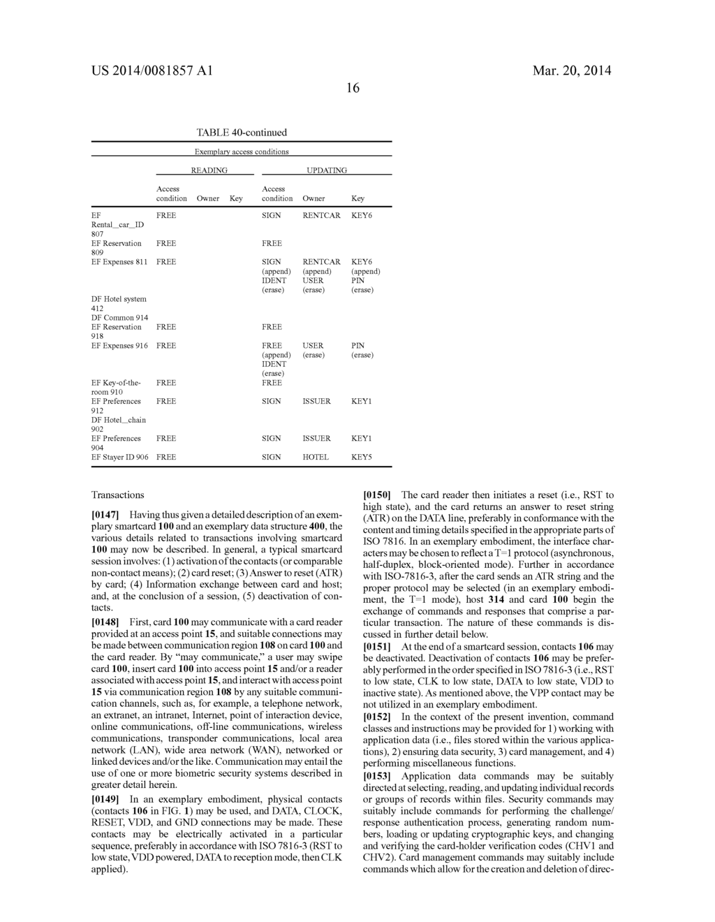 SYSTEM AND METHOD OF A SMARTCARD TRANSACTION WITH BIOMETRIC SCAN     RECOGNITION - diagram, schematic, and image 39