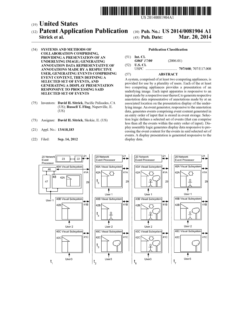 Systems And Methods Of Collaboration Comprising, Providing A Presentation     Of An Underlying Image; Generating Annotation Data Representative Of     Annotations Made By A Respective User, Generating Events Comprising Event     Content, Then Defining A Selected Set Of Events, And Generating A Display     Presentation Responsive To Processing Said Selected Set Of Events - diagram, schematic, and image 01