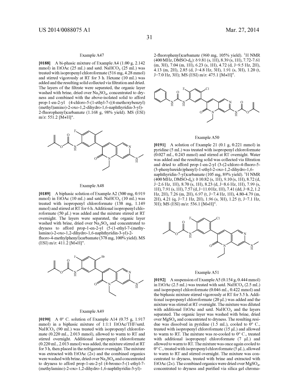 DIHYDRONAPHTHYRIDINES AND RELATED COMPOUNDS USEFUL AS KINASE INHIBITORS     FOR THE TREATMENT OF PROLIFERATIVE DISEASES - diagram, schematic, and image 32