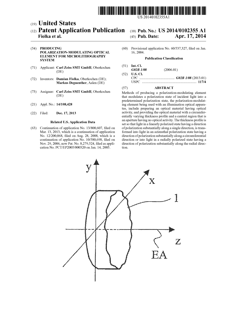 PRODUCING POLARIZATION-MODULATING OPTICAL ELEMENT FOR MICROLITHOGRAPHY     SYSTEM - diagram, schematic, and image 01