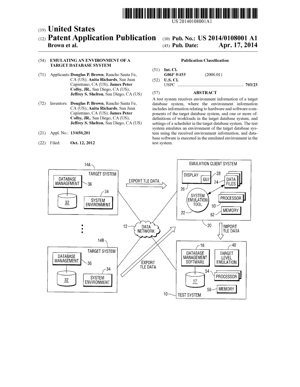 EMULATING AN ENVIRONMENT OF A TARGET DATABASE SYSTEM - diagram, schematic, and image 01