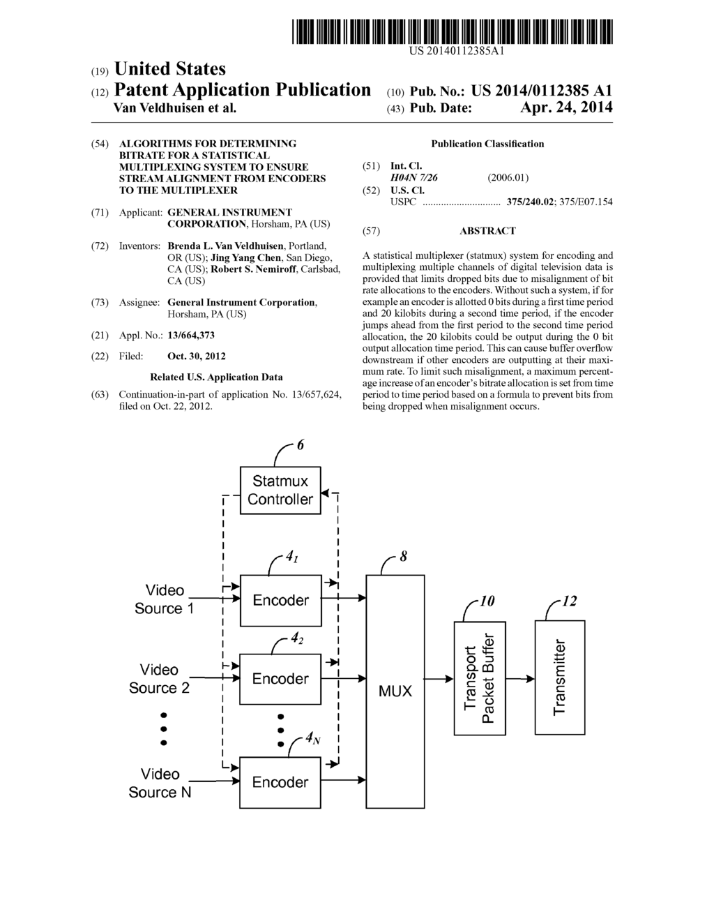 ALGORITHMS FOR DETERMINING BITRATE FOR A STATISTICAL MULTIPLEXING SYSTEM     TO ENSURE STREAM ALIGNMENT FROM ENCODERS TO THE MULTIPLEXER - diagram, schematic, and image 01