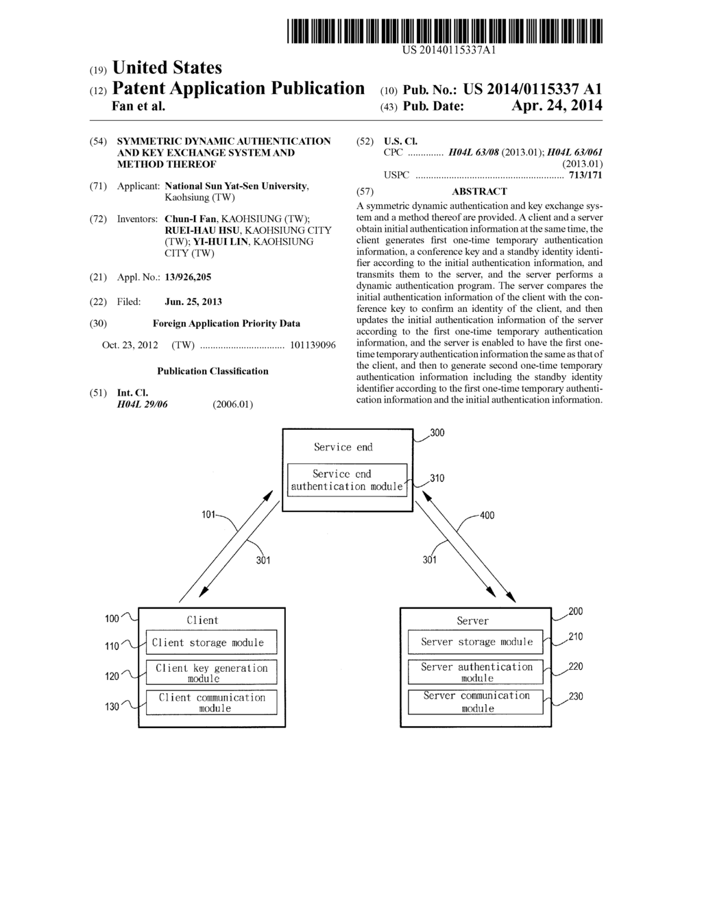 SYMMETRIC DYNAMIC AUTHENTICATION AND KEY EXCHANGE SYSTEM AND METHOD     THEREOF - diagram, schematic, and image 01