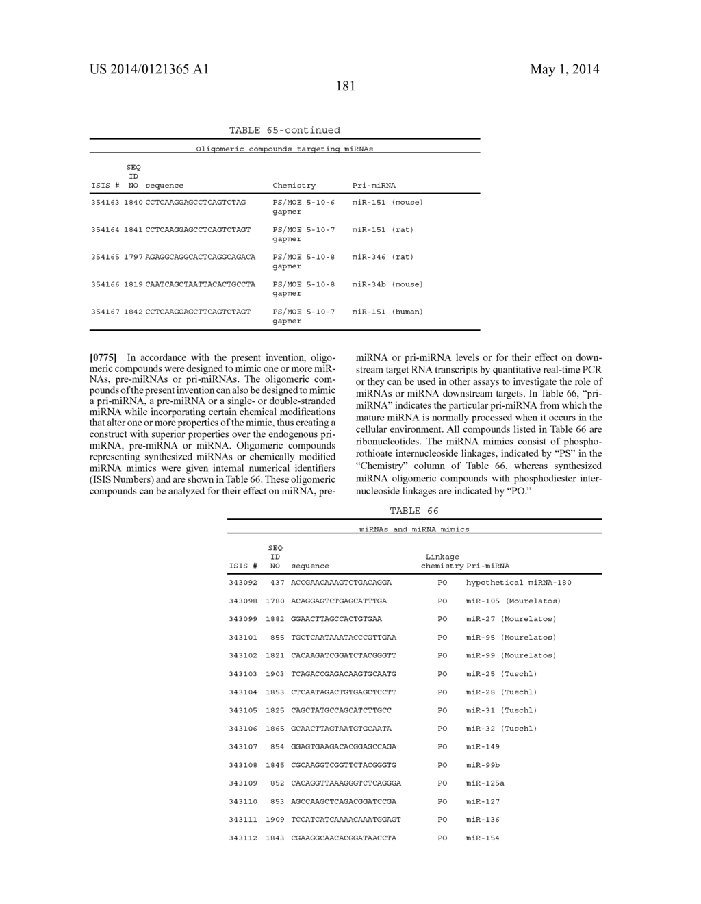 OLIGOMERIC COMPOUNDS AND COMPOSITIONS FOR USE IN MODULATION OF SMALL     NON-CODING RNAS - diagram, schematic, and image 183