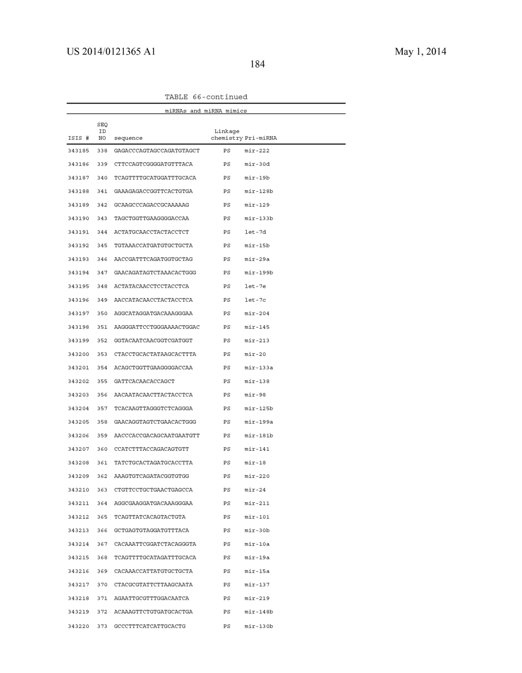 OLIGOMERIC COMPOUNDS AND COMPOSITIONS FOR USE IN MODULATION OF SMALL     NON-CODING RNAS - diagram, schematic, and image 186