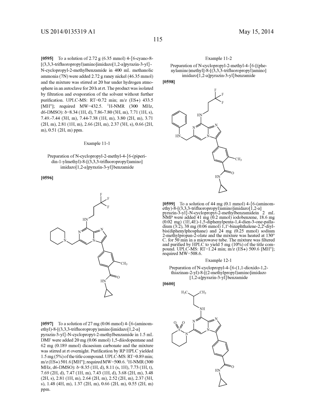 6-SUBSTITUTED IMIDAZOPYRAZINES FOR USE AS MPS-1 AND TKK INHIBITORS IN THE     TREATMENT OF HYPERPROLIFERATIVE DISORDERS - diagram, schematic, and image 116