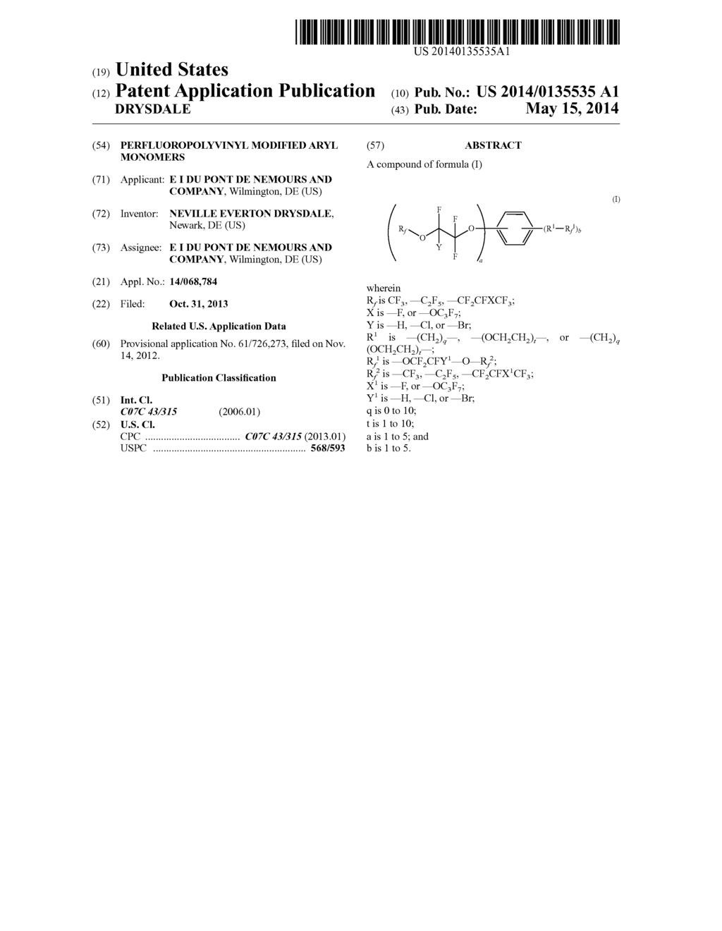 PERFLUOROPOLYVINYL MODIFIED ARYL MONOMERS - diagram, schematic, and image 01