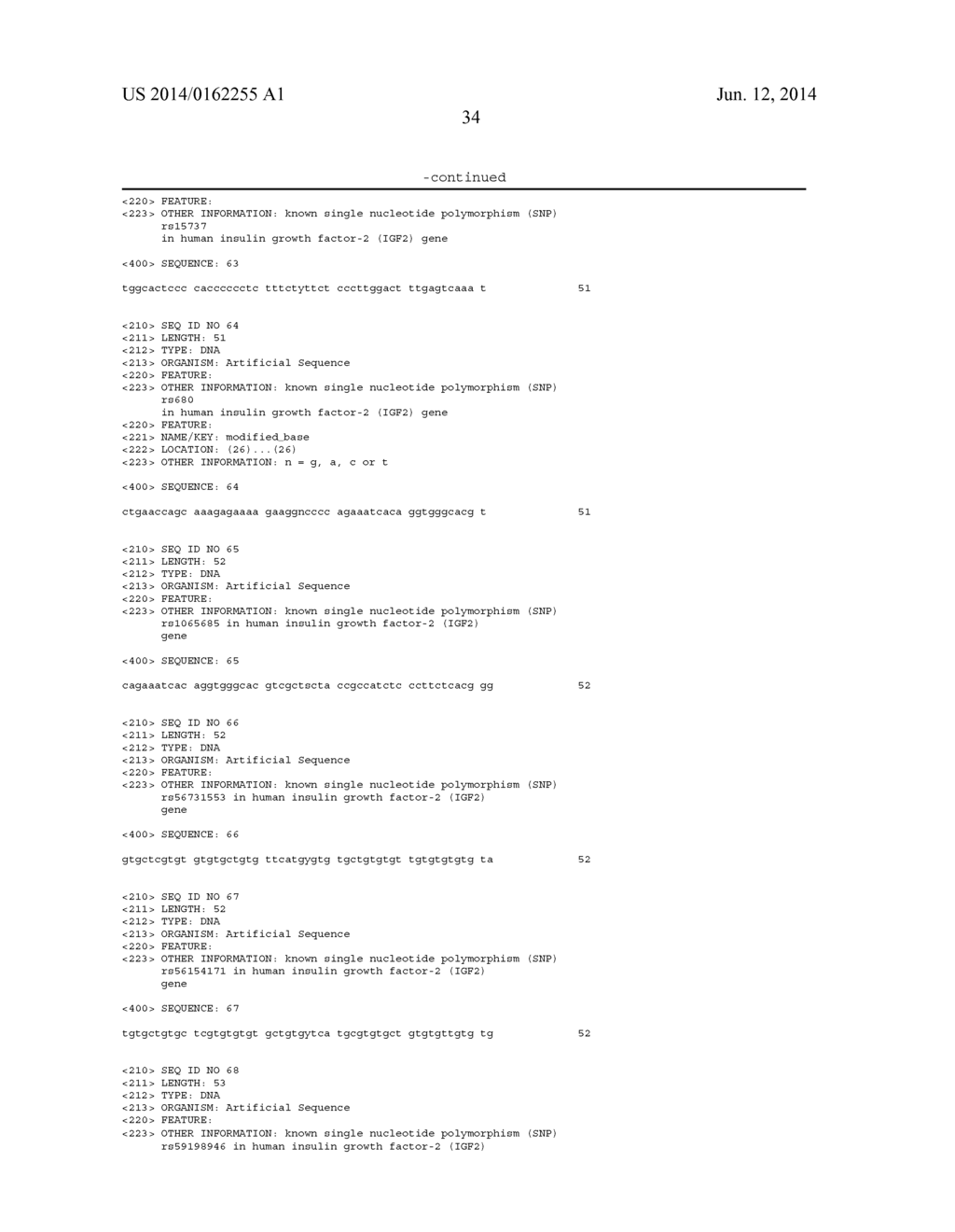 NOVEL SINGLE NUCLEOTIDE POLYMORPHISMS AND COMBINATIONS OF NOVEL AND KNOWN     POLYMORPHISMS FOR DETERMINING THE ALLELE-SPECIFIC EXPRESSION OF THE IGF2     GENE - diagram, schematic, and image 45