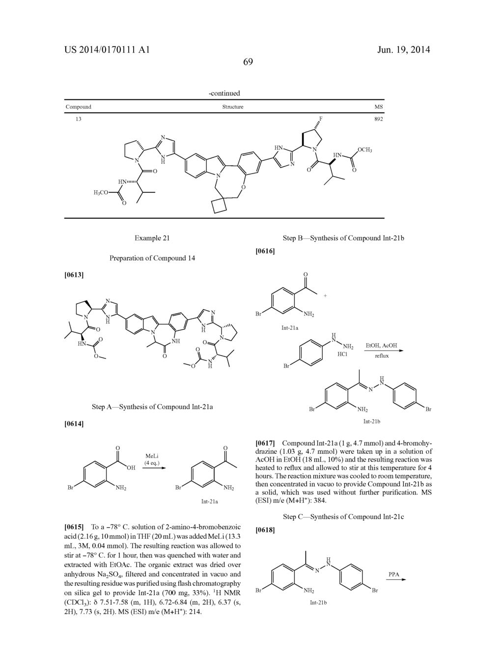 FUSED TETRACYCLE DERIVATIVES AND METHODS OF USE THEREOF FOR THE TREATMENT     OF VIRAL DISEASES - diagram, schematic, and image 70