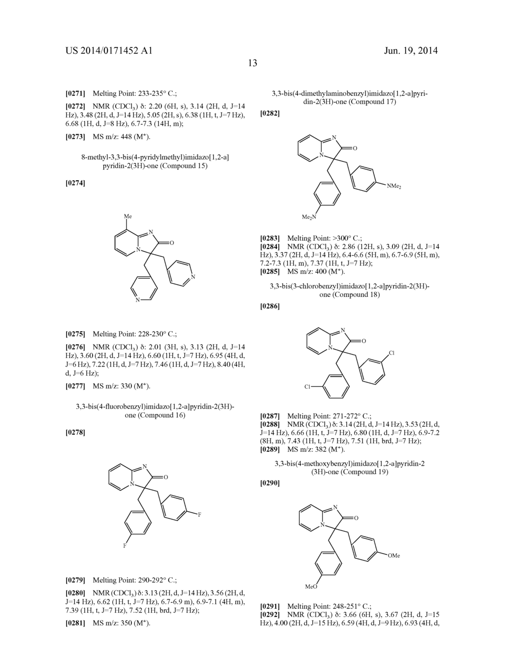 METHODS FOR TREATING DEPRESSION, NEURODEGENERATION, INHIBITING AMYLOID     BETA DEPOSITION, DELAYING SENESCENCE, AND EXTENDING LIFE SPANS WITH     HETEROCYCLIC COMPOUNDS - diagram, schematic, and image 18