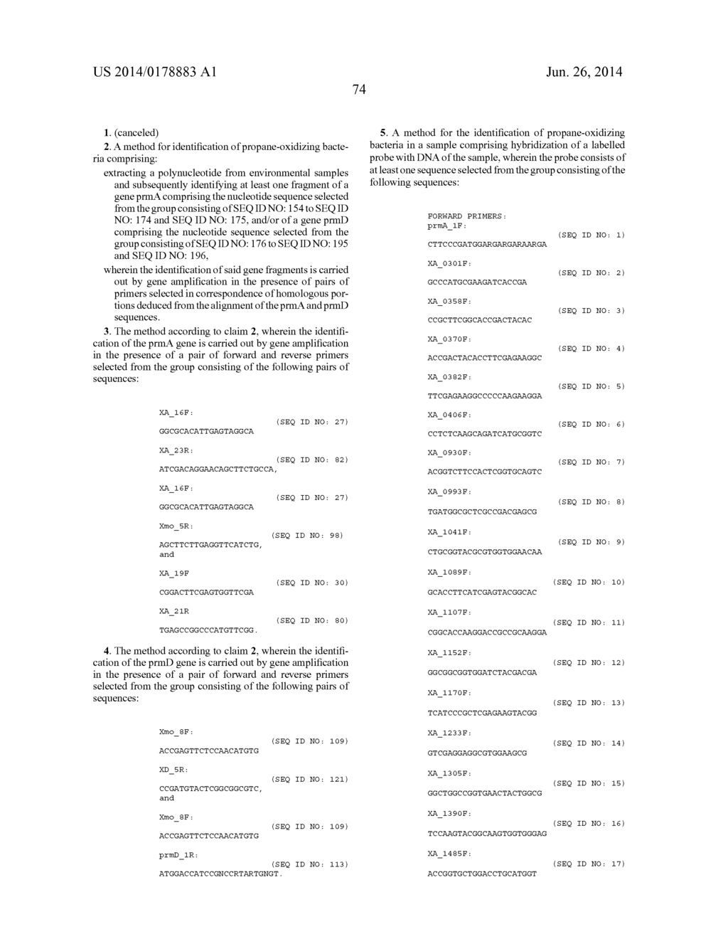 METHOD FOR THE IDENTIFICATION OF PROPANE-OXIDIZING BACTERIA - diagram, schematic, and image 79