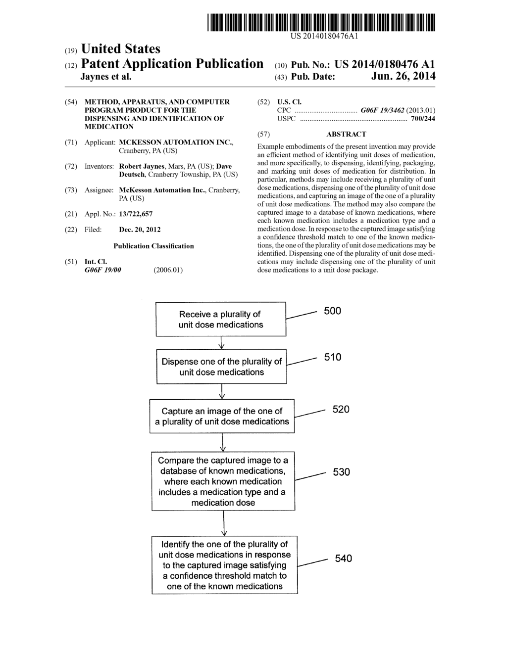 METHOD, APPARATUS, AND COMPUTER PROGRAM PRODUCT FOR THE DISPENSING AND     IDENTIFICATION OF MEDICATION - diagram, schematic, and image 01