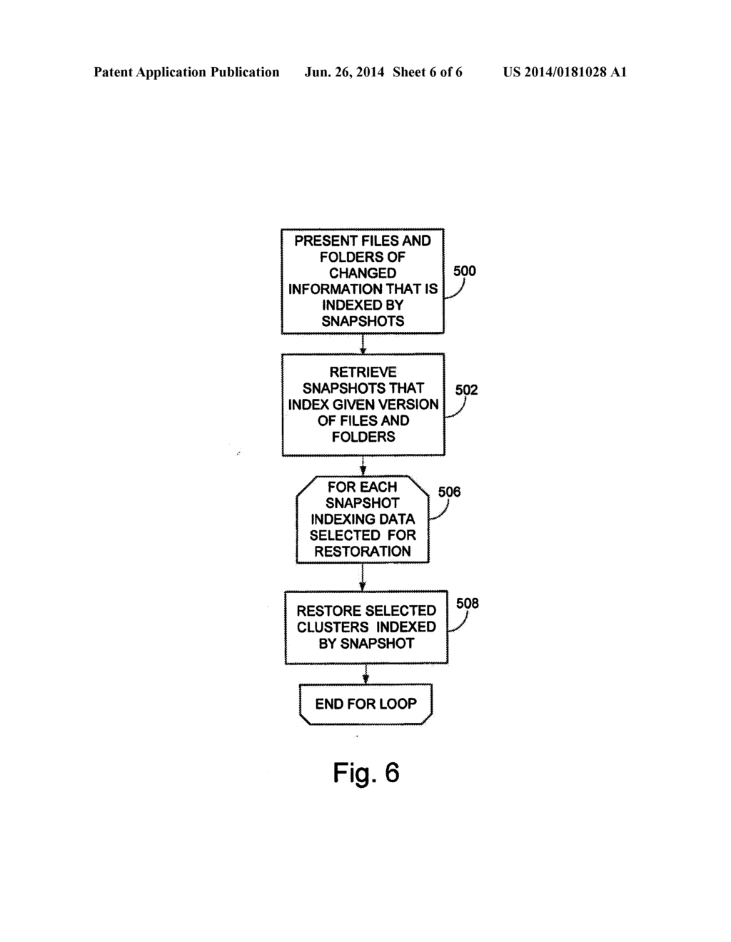 SYSTEM AND METHOD FOR PERFORMING AN IMAGE LEVEL SNAPSHOT AND FOR RESTORING     PARTIAL VOLUME DATA - diagram, schematic, and image 07