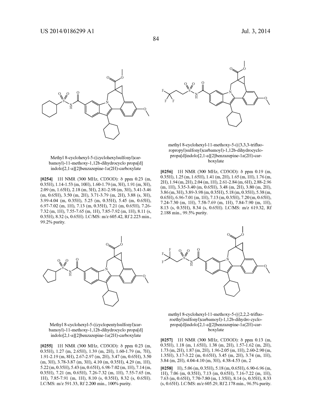 Cyclopropyl Fused Indolobenzazepine HCV NS5B Inhibitors - diagram, schematic, and image 85