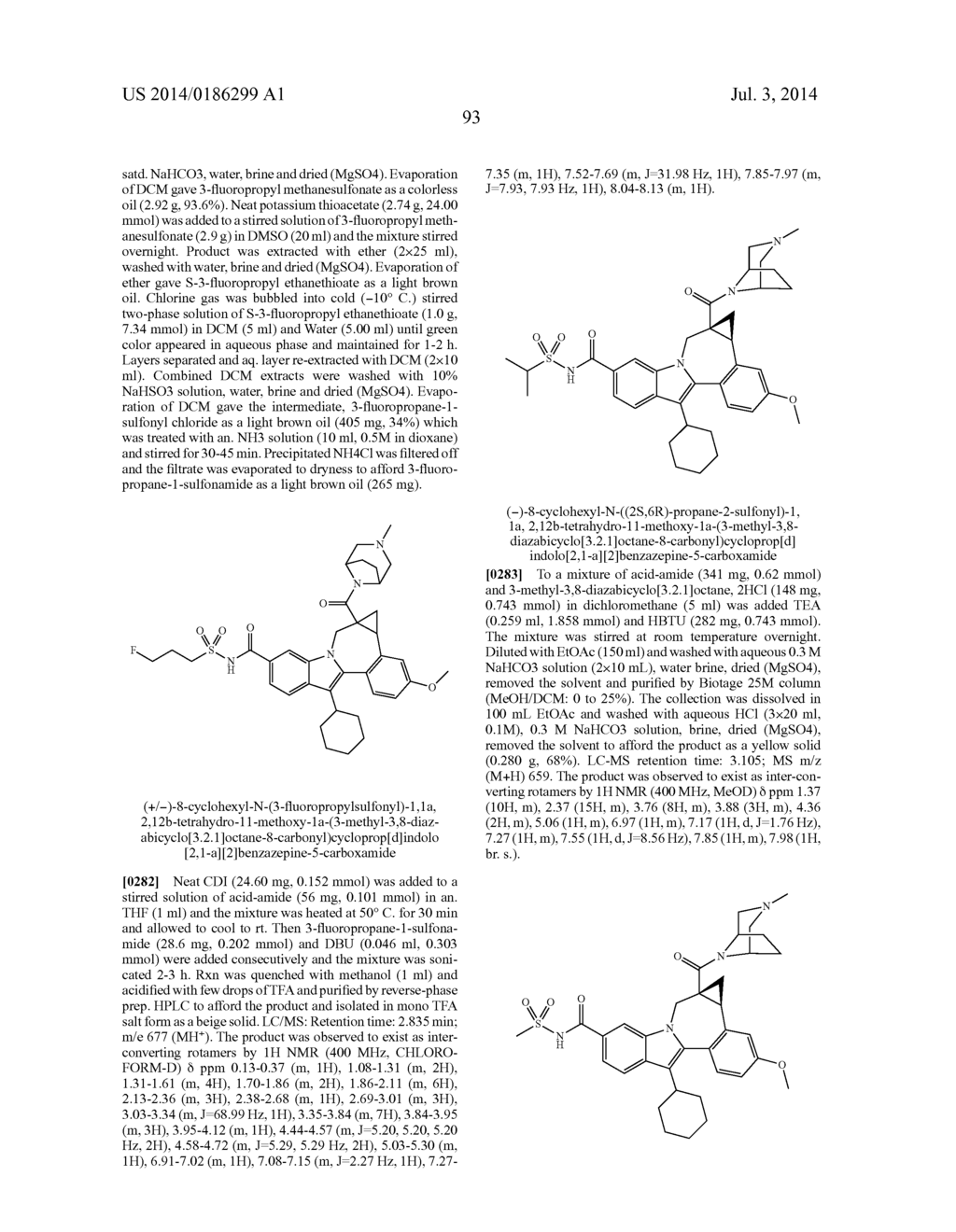 Cyclopropyl Fused Indolobenzazepine HCV NS5B Inhibitors - diagram, schematic, and image 94