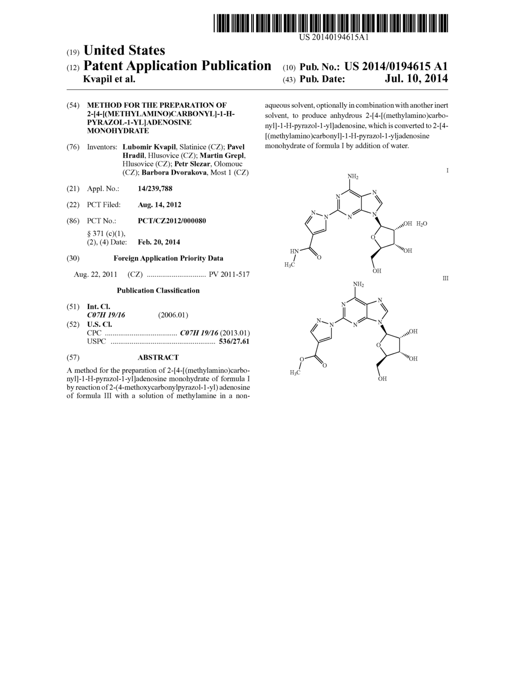 METHOD FOR THE PREPARATION OF     2-[4-[(METHYLAMINO)CARBONYL]-1-H-PYRAZOL-1-YL]ADENOSINE MONOHYDRATE - diagram, schematic, and image 01