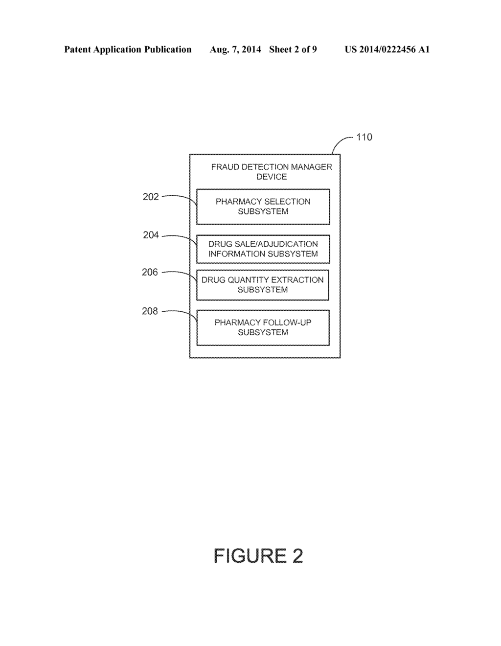 METHODS AND SYSTEMS FOR DRUG PURCHASE VALIDATION - diagram, schematic, and image 03