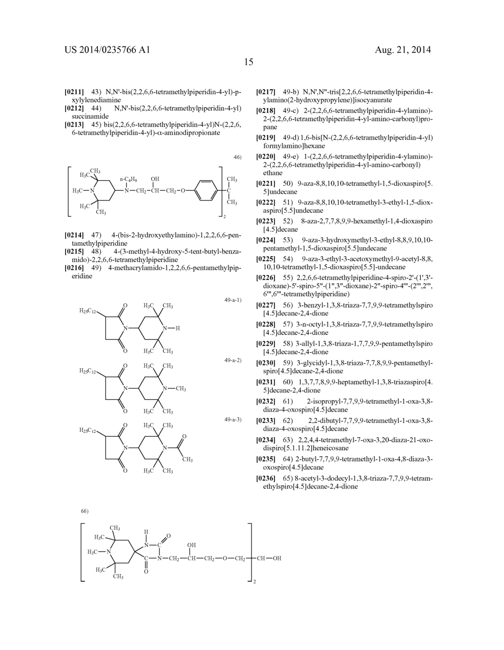 Stabilizing of Organic Material with Amino-Triazine Based     Mannich-Compounds - diagram, schematic, and image 17