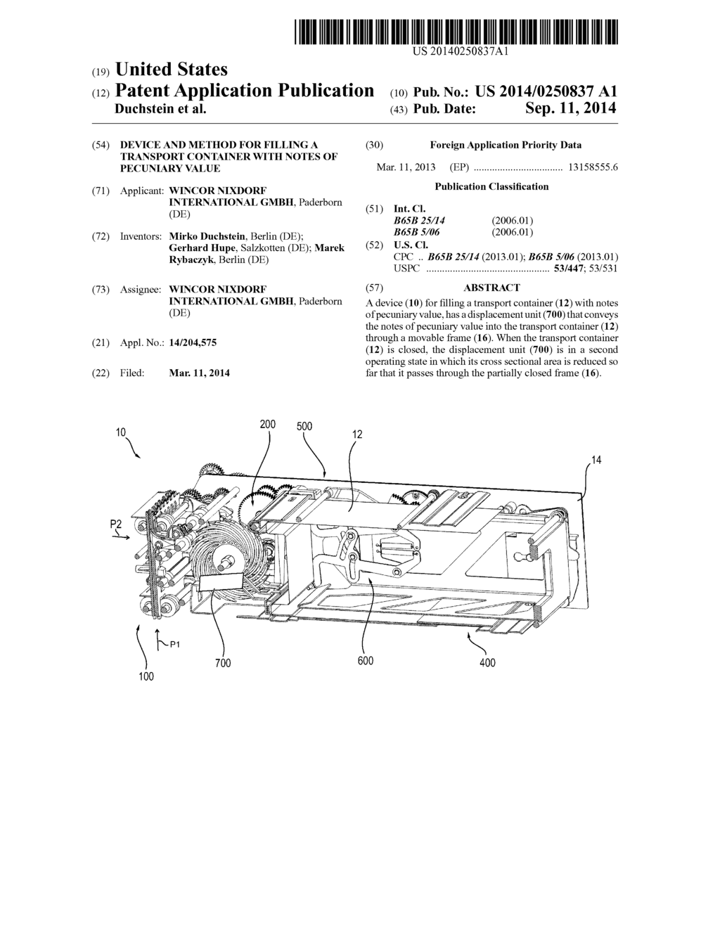 DEVICE AND METHOD FOR FILLING A TRANSPORT CONTAINER WITH NOTES OF     PECUNIARY VALUE - diagram, schematic, and image 01